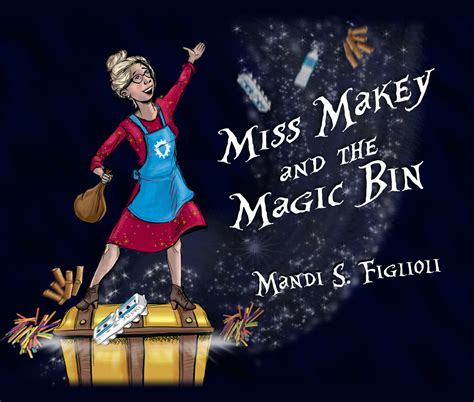 Miss makey and the magic waste bin